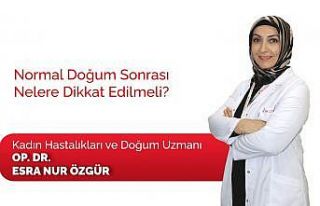 Normal doğum sonrası dikkat edilecek hususlar