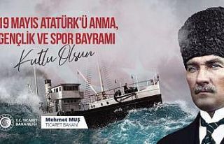 Ticaret Bakanı Muş, Gençlik ve Spor Bayramı’nı...