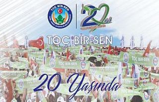 Toç Bir-Sen 20 yaşında