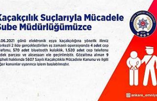 Ankara merkezli eşya kaçakçılığı operasyonunda...