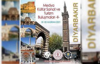 Medya, Kültür Sanat ve Turizm Buluşmaları Diyarbakır’da...