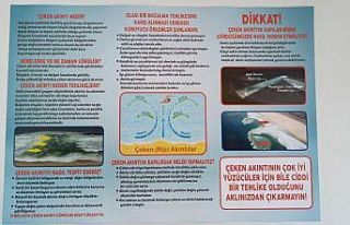 Polisten "çeken akıntı" uyarısı