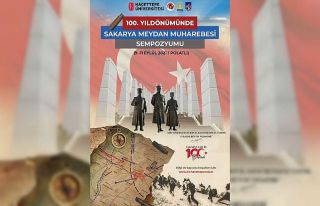 Sakarya Meydan Muharebesi 100. Yıl Sempozyumu 9 Eylül’de...