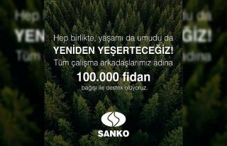SANKO Holding’den 100 bin fidan desteği