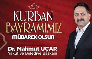Uçar’dan bayram mesajı