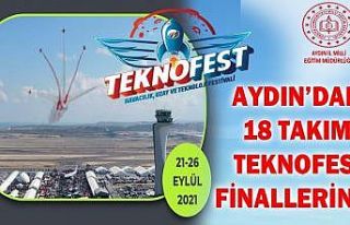 Aydın’dan 18 takım TEKNOFEST finallerine katılacak