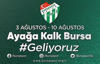 Bursaspor’dan destek kampanyası duyurusu: ‘Ayağa...