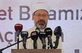 Diyanet İşleri Başkanı Erbaş: “Bugün Müslüman...