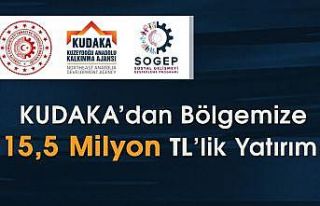 KUDAKA’dan SOGEP kapsamında bölgeye 15,5 milyon...
