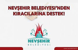 Nevşehir Belediyesi’nden kiracılarına destek