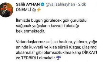 Vali Ayhan sosyal medya hesabından uyardı: “Dikkatli...