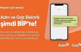 Adm ve Gdz Elektrik BİP ile iletişim kanallarını...