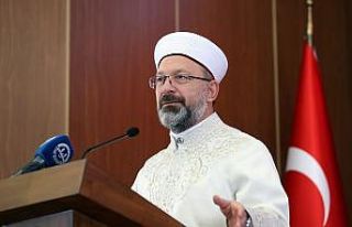 Diyanet İşleri Başkanı Erbaş: “İslam’ın...