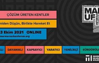 Kentlerin bugünü ve geleceği Marmara Urban Forum’da...