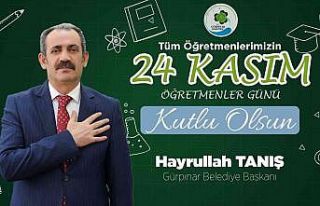 Başkan Tanış’tan öğretmenler günü mesajı