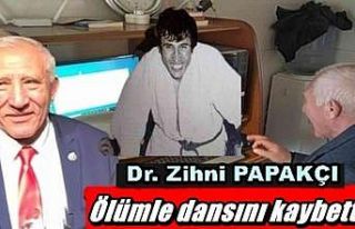 Dr. Zihni Papakçı hayatını kaybetti
