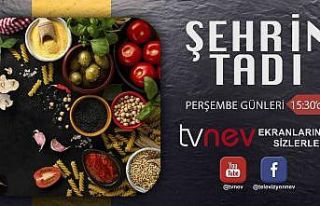 Nevşehir’in lezzetleri TVNEV ekranlarında