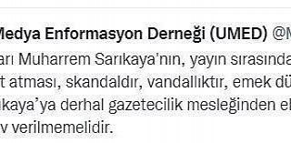 UMED’den Sarıkaya’ya sert tepki: “Derhal gazetecilik...