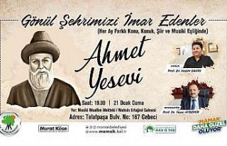 Ahmet Yesevi Mamak’ta anılacak