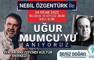 Merkezefendi, Uğur Mumcu’yu Nebil Özgentürk ile...