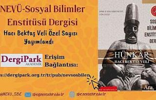 NEVÜ-SBE Dergisi ’Hacı Bektâş Veli Özel Sayısı’...