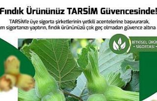 TARSİM: ’’Fındık için son sigorta tarihi 28...