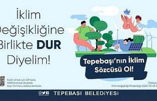 Tepebaşı iklim sözcülerini arıyor