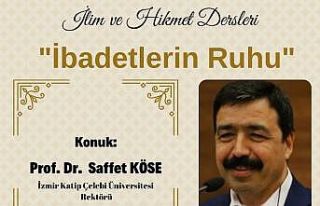 Köse, İlim ve Hikmet Derslerinin bu haftaki konuğu...