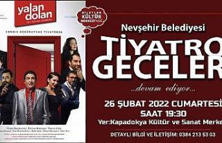 ’Yalan Dolan’ Nevşehir’de sahnelenecek