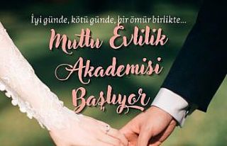Büyükşehir’in ’Mutlu Evlilik Akademisi’ başlıyor