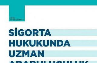 “Sigorta Hukukunda Uzman Arabuluculuk” kitabı...