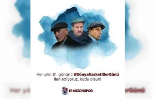 Trabzonspor her yılın 61. gününü dünya kasketliler...