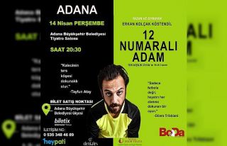 "12 Numaralı Adam" Adanalılarla buluşuyor