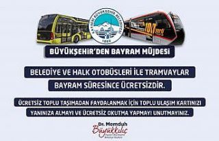 Başkan Büyükkılıç’tan bayram boyu ücretsiz...
