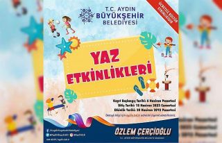 Aydın Büyükşehir Belediyesi’nin yaz etkinliklerine...