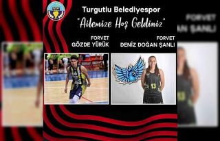 Gözde Yürük ve Deniz Doğan Şanlı Turgutlu Belediyespor’da