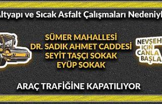 Nevşehir’de bazı sokaklar trafiğe kapatılacak