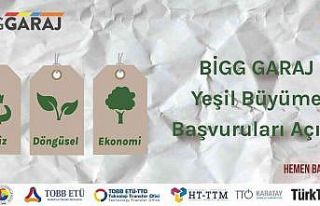 ‘BİGG GARAJ’ yeşil büyüme programı için...