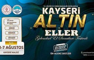 Kayseri ’Altın Eller Festivali’ yarın başlıyor