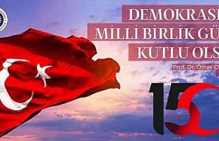 Rektör Çomaklı: “15 Temmuz Demokrasi ve Milli...