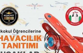 Menteşe Belediyesi’nden çocuklara ‘Havacılık...