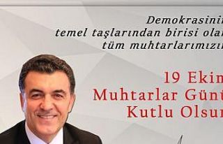 Başkan Demir’in 19 Ekim Muhtarlar Günü Mesajı