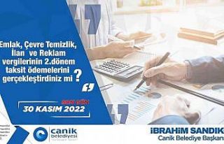 Canik Belediyesi’nden mükelleflere çağrı: Son...