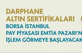 Darphane Altın Sertifikaları, Borsa İstanbul işlem...