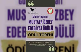 Mustafa Özbey Edebiyat ödülü sahibini buluyor