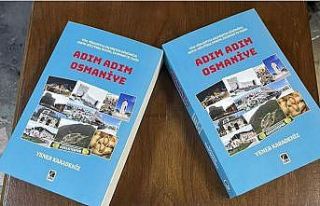 Karadeniz’in "Adım Adım Osmaniye” kitabı...