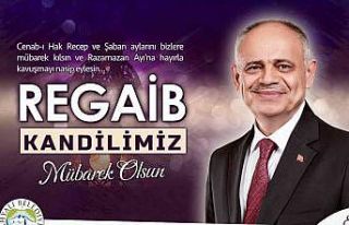 Başkan Öztürk’ten Regaib Kandili Kutlama Mesajı