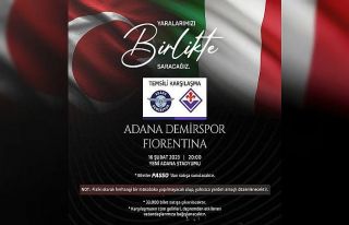 Adana Demirspor, depremzedeler için Fiorentina ile...