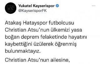 Kayserispor’dan Atsu için başsağlığı mesajı
