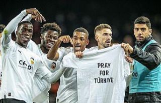Valencia: "Türkiye için dua et"